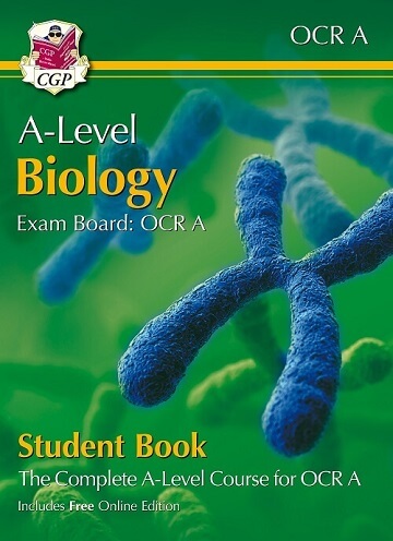 A-Level Biology for OCR A Year 1 & 2 Student Book