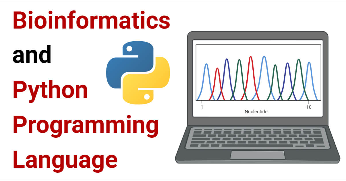 Bioinformatics and Python Programming Language
